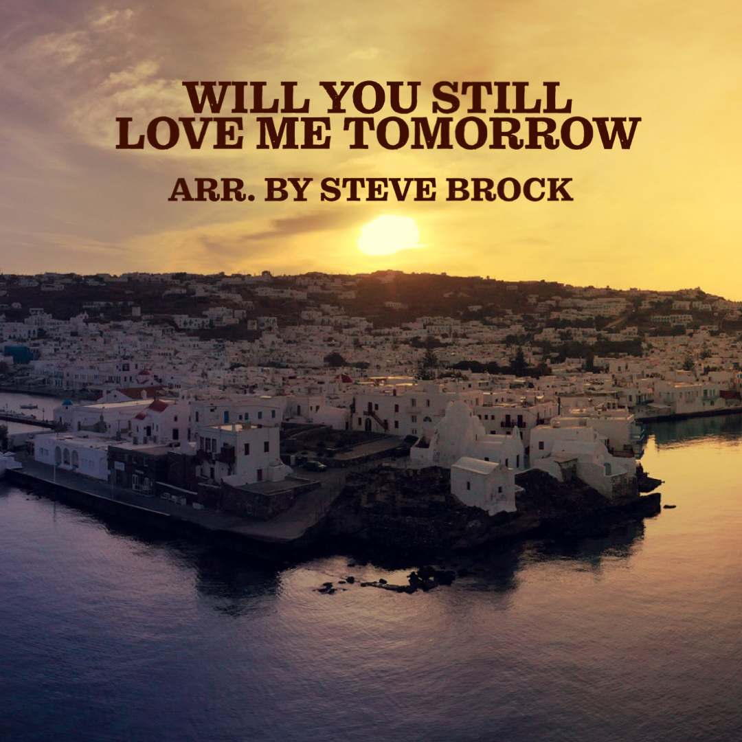 Will You Still Love Me Tomorrow